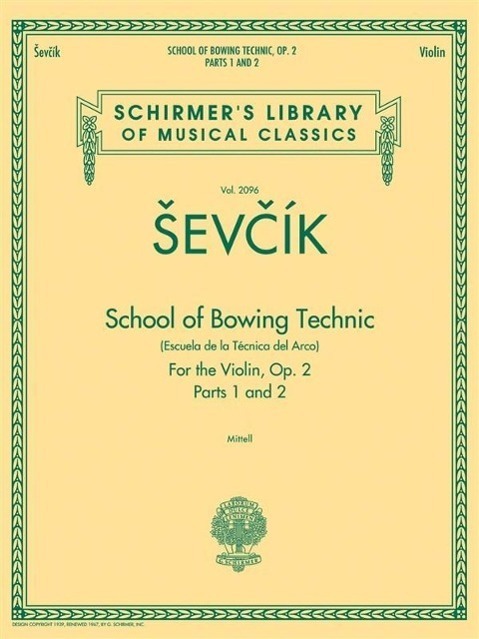 Cover: 9781458421067 | School of Bowing Technics, Op. 2, Parts 1 & 2: Schirmer Library of...