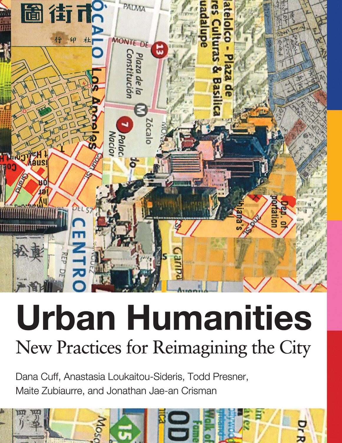 Cover: 9780262538220 | Urban Humanities | New Practices for Reimagining the City | Buch