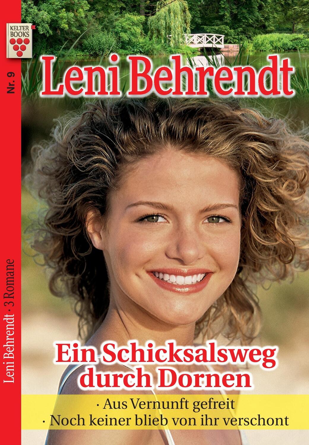 Cover: 9783962770150 | Leni Behrendt Nr. 9: Ein Schicksalsweg durch Dornen / Aus Vernunft...