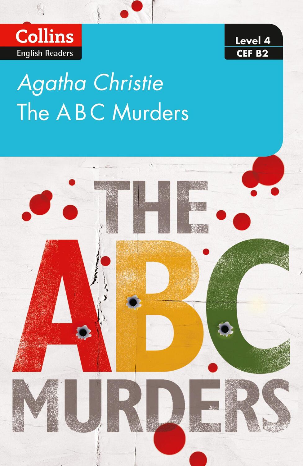 Cover: 9780008392970 | The ABC murders | Level 4 - Upper- Intermediate (B2) | Agatha Christie