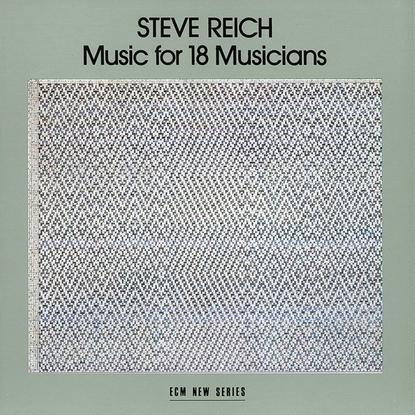 Cover: 42282141729 | Music for 18 Musicians | Steve Reich | Audio-CD | CD | 1986