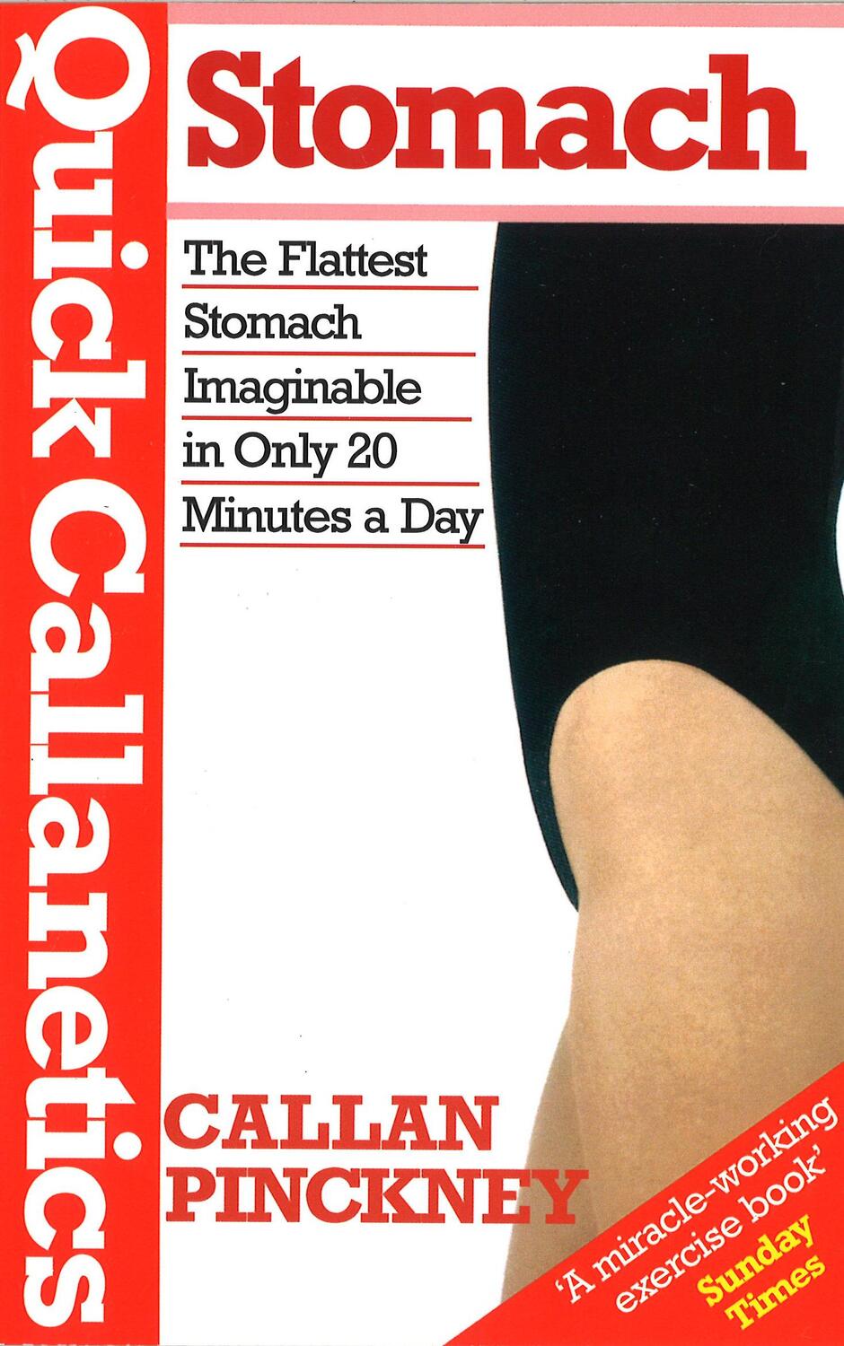 Cover: 9780091954826 | Quick Callanetics-Stomach | Callan Pinckney | Taschenbuch | Englisch