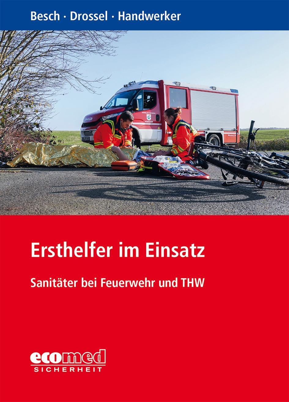 Cover: 9783609694320 | Ersthelfer im Einsatz | Sanitäter bei Feuerwehr und THW | Taschenbuch