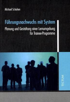 Cover: 9783828895287 | Führungsnachwuchs mit System | Michael Schuhen | Taschenbuch | 352 S.