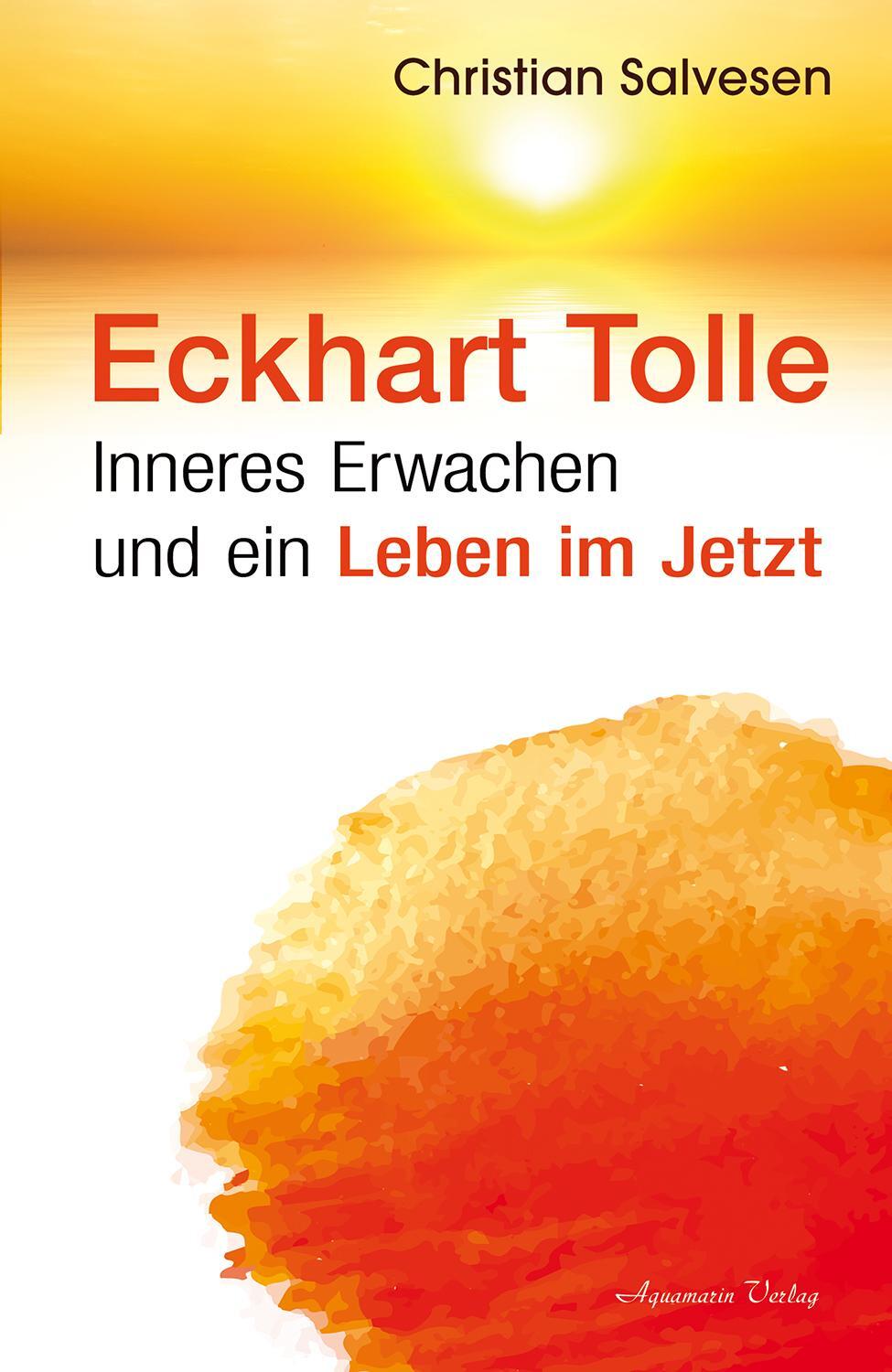 Cover: 9783894277819 | Eckhart Tolle | Inneres Erwachen und ein Leben im Jetzt | Salvesen