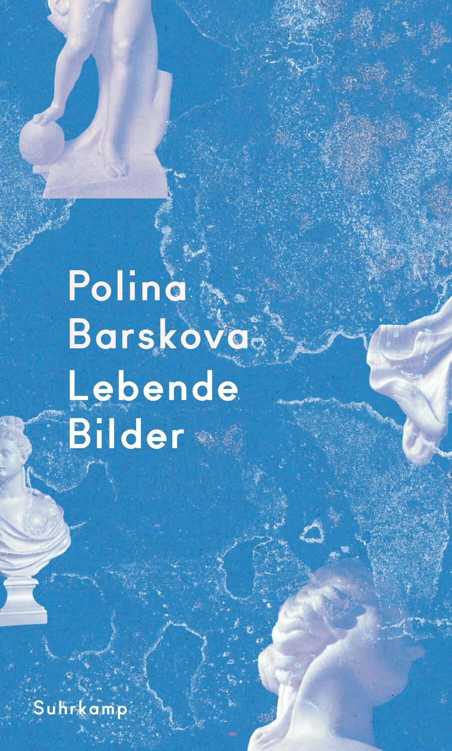 Cover: 9783518429426 | Lebende Bilder | Polina Barskova | Buch | Deutsch | 2020 | Suhrkamp