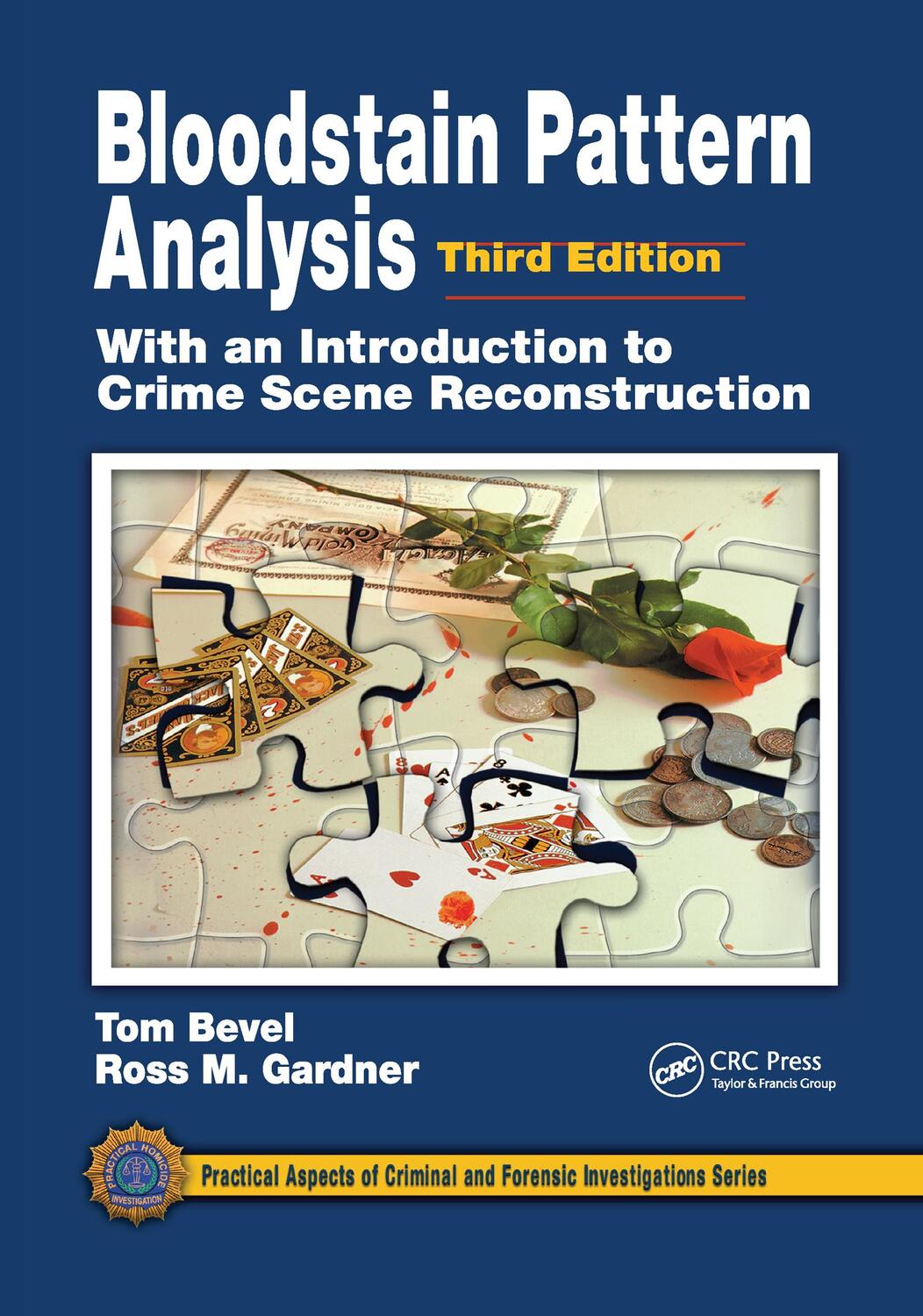 Cover: 9780367778057 | Bloodstain Pattern Analysis with an Introduction to Crime Scene...