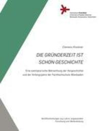 Cover: 9783923068531 | Die Gründerzeit ist schon Geschichte: | Clemens Klockner | Taschenbuch