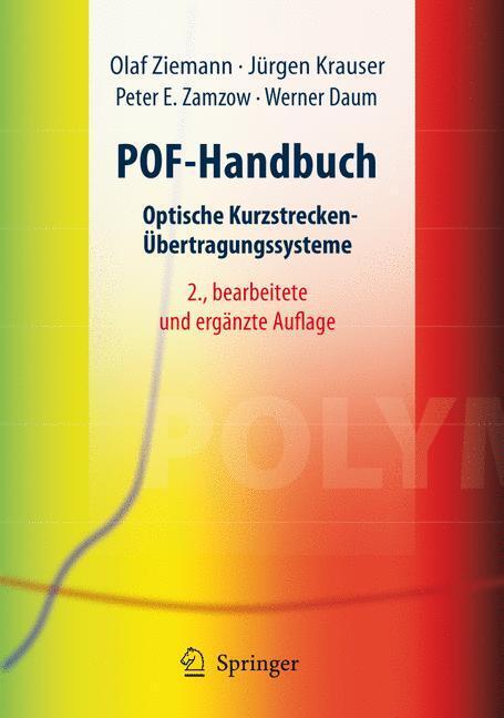 Cover: 9783540490937 | POF-Handbuch | Optische Kurzstrecken-Übertragungssysteme | Buch | 2007