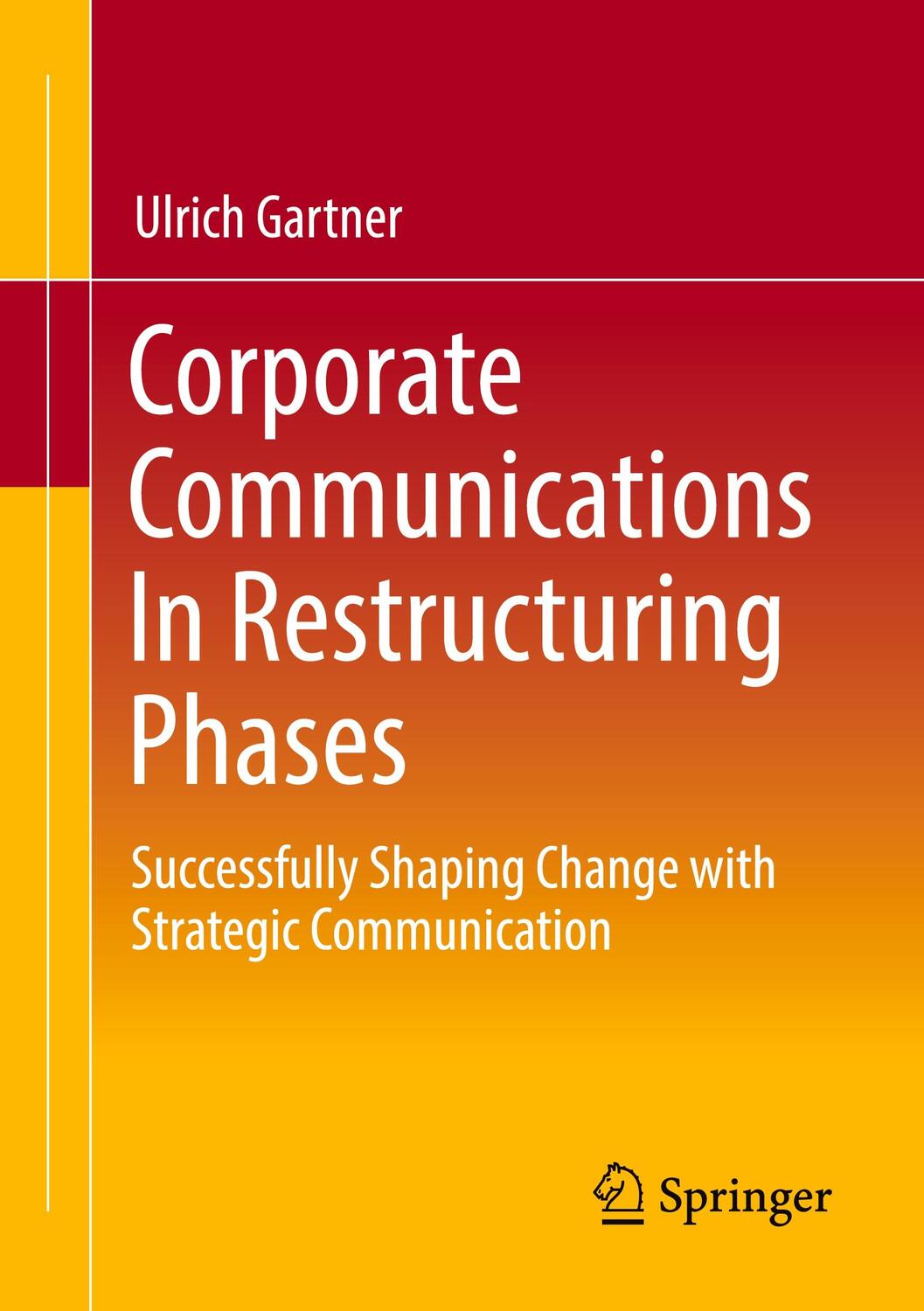 Cover: 9783658346256 | Corporate Communications In Restructuring Phases | Ulrich Gartner