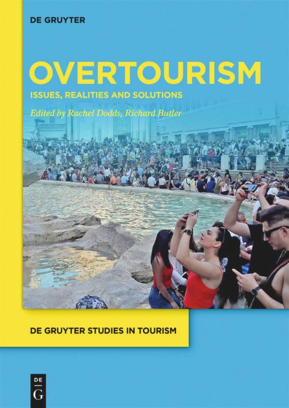 Cover: 9783110620450 | Overtourism | Issues, realities and solutions | Rachel Dodds (u. a.)