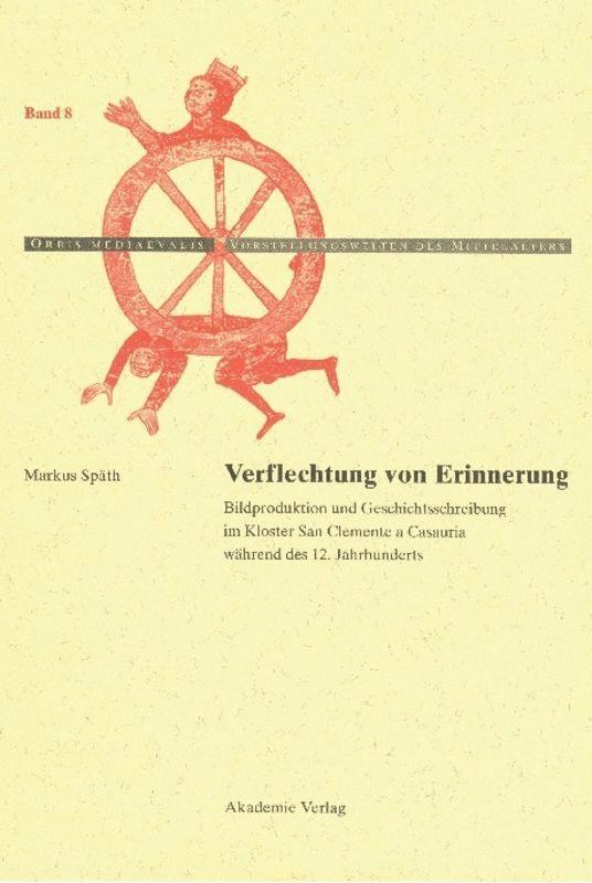Cover: 9783050041117 | Verflechtung von Erinnerung | Markus Späth | Buch | 342 S. | Deutsch
