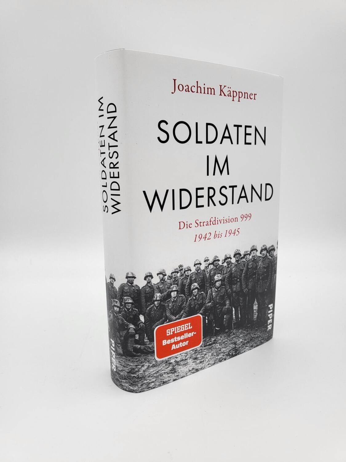 Bild: 9783492070379 | Soldaten im Widerstand | Joachim Käppner | Buch | Deutsch | 2022