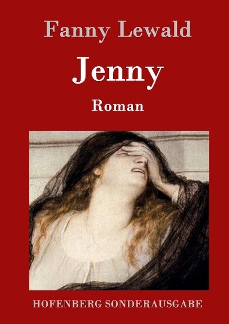 Cover: 9783843096225 | Jenny | Roman | Fanny Lewald | Buch | HC runder Rücken kaschiert