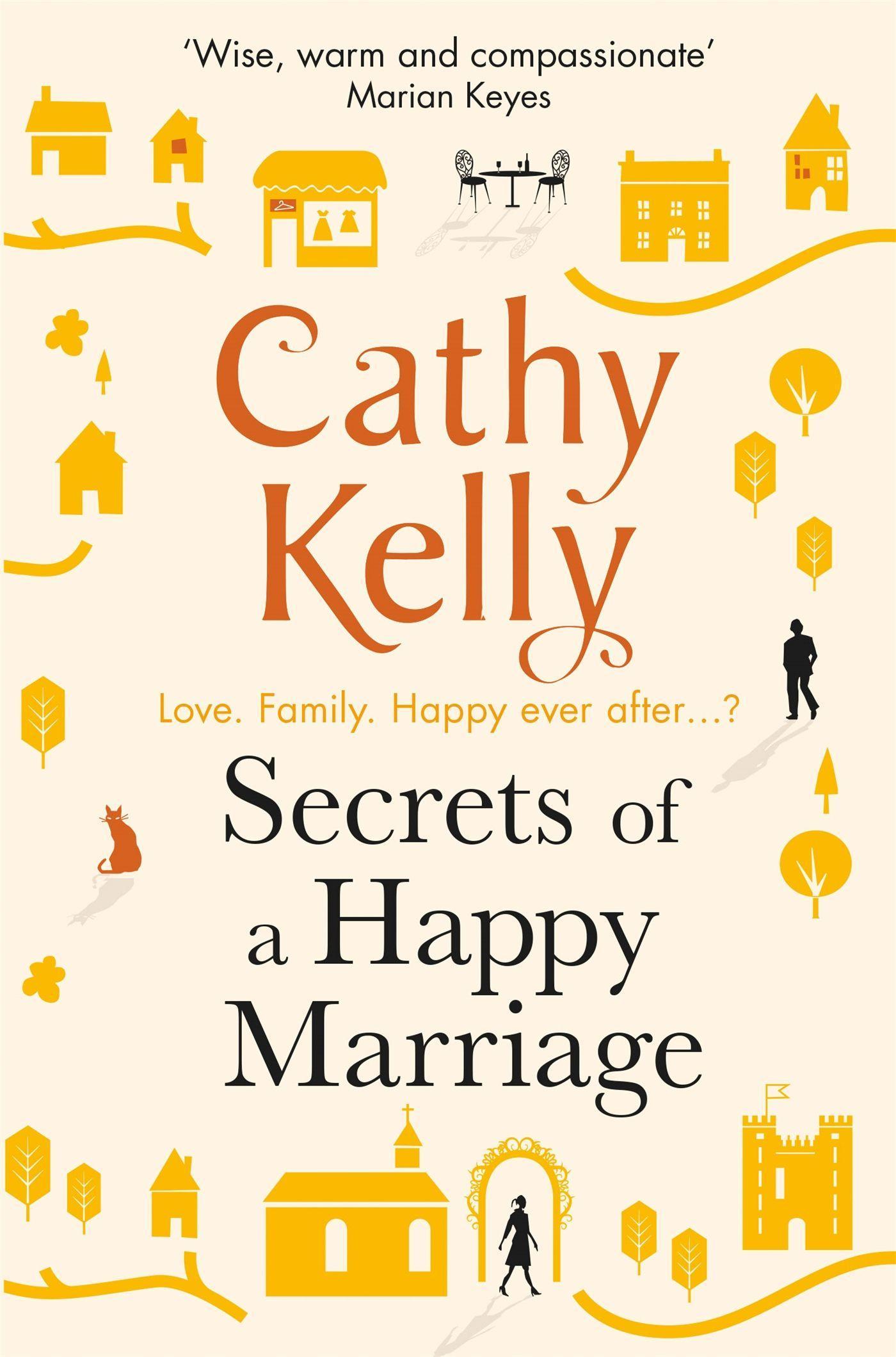 Cover: 9781409153696 | Secrets of a Happy Marriage | Cathy Kelly | Taschenbuch | 440 S.