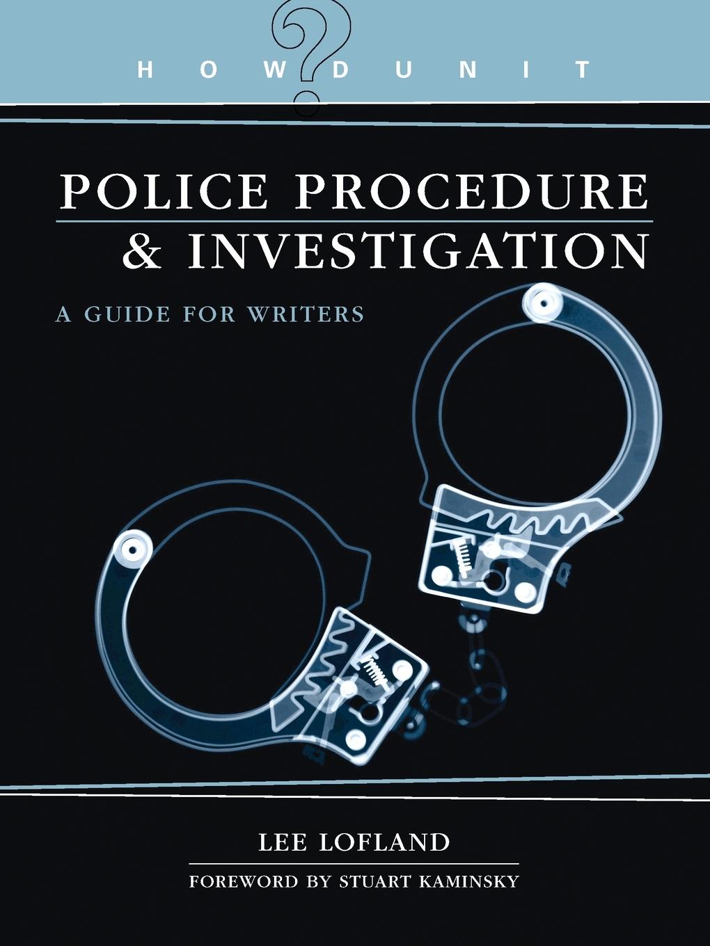 Cover: 9781582974552 | Howdunit Book of Police Procedure and Investigation | Lee Lofland