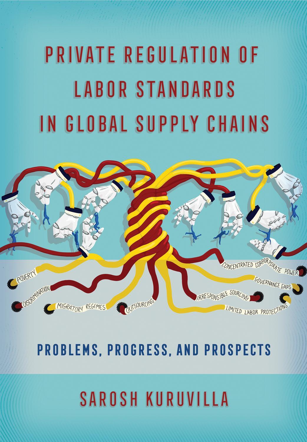 Cover: 9781501754524 | Private Regulation of Labor Standards in Global Supply Chains | Buch