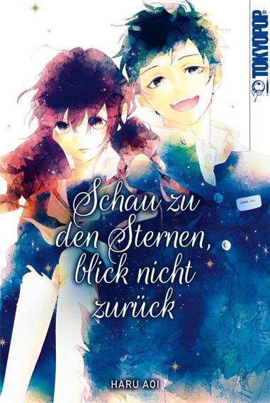 Cover: 9783842090767 | Schau zu den Sternen, blick nicht zurück | Haru Aoi (u. a.) | Buch