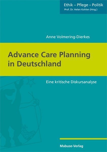 Cover: 9783863214456 | Advance Care Planning in Deutschland | Eine kritische Diskursanalyse