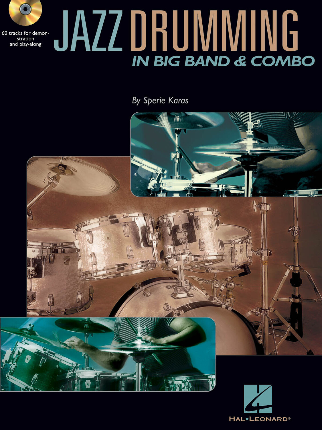 Cover: 73999798548 | Jazz Drumming in Big Band &amp; Combo | Drum Instruction | Buch + CD