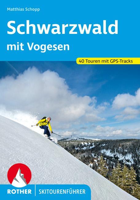 Cover: 9783763359318 | Schwarzwald mit Vogesen | 40 Touren mit GPS-Tracks | Matthias Schopp