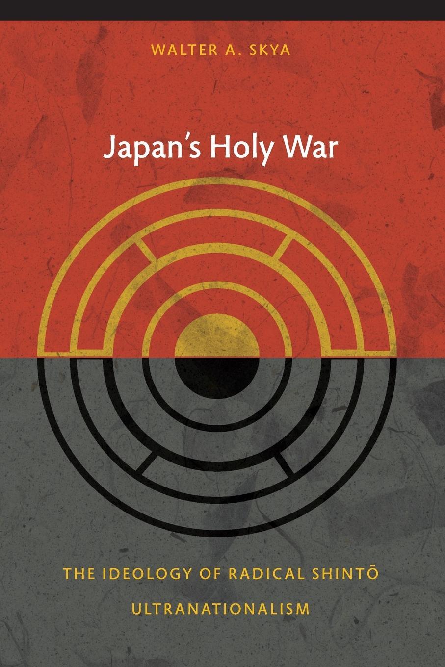 Cover: 9780822344230 | Japan's Holy War | The Ideology of Radical Shinto Ultranationalism