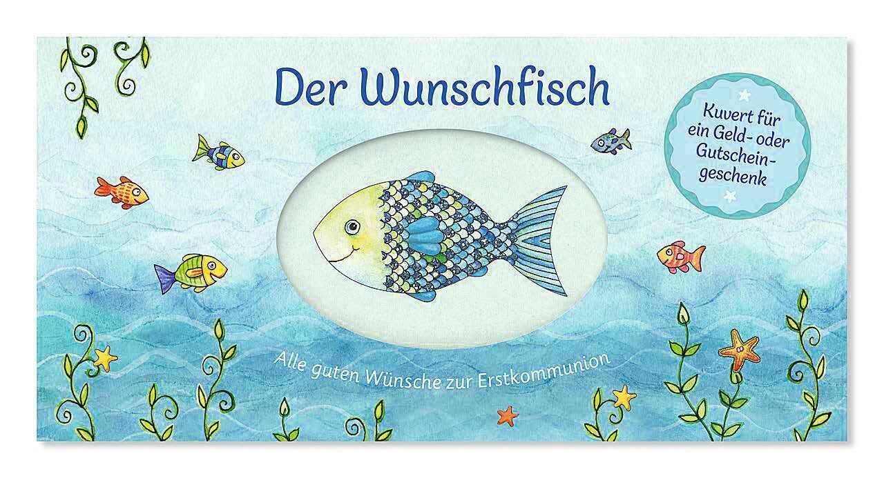 Cover: 4260308342189 | Der Wunschfisch. Alle guten Wünsche zur Erstkommunion - Kuvert für...