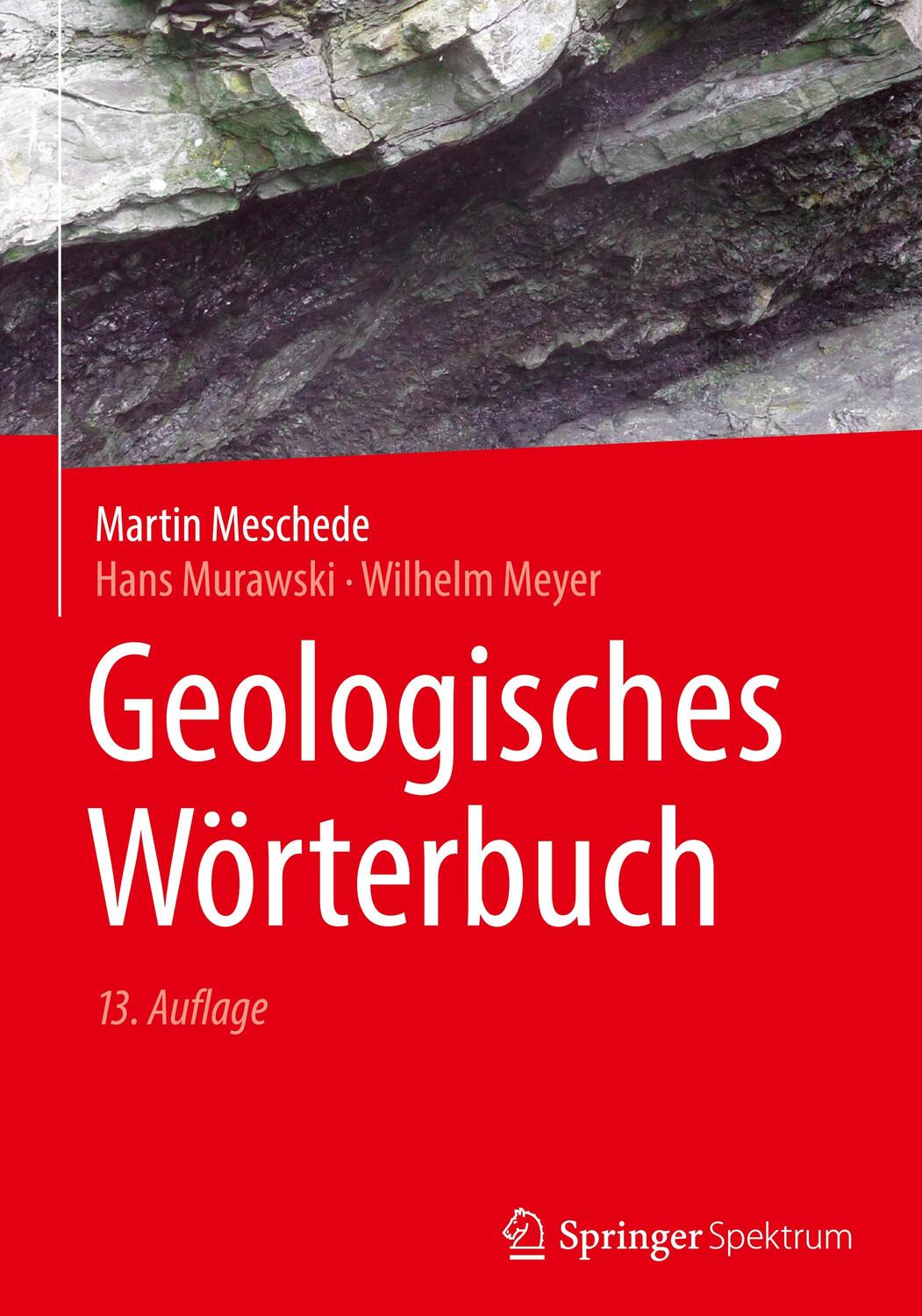 Cover: 9783662627211 | Geologisches Wörterbuch | Martin Meschede (u. a.) | Buch