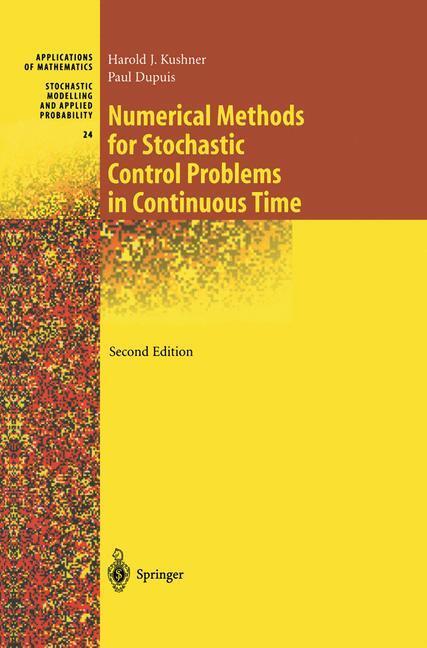 Cover: 9780387951393 | Numerical Methods for Stochastic Control Problems in Continuous Time
