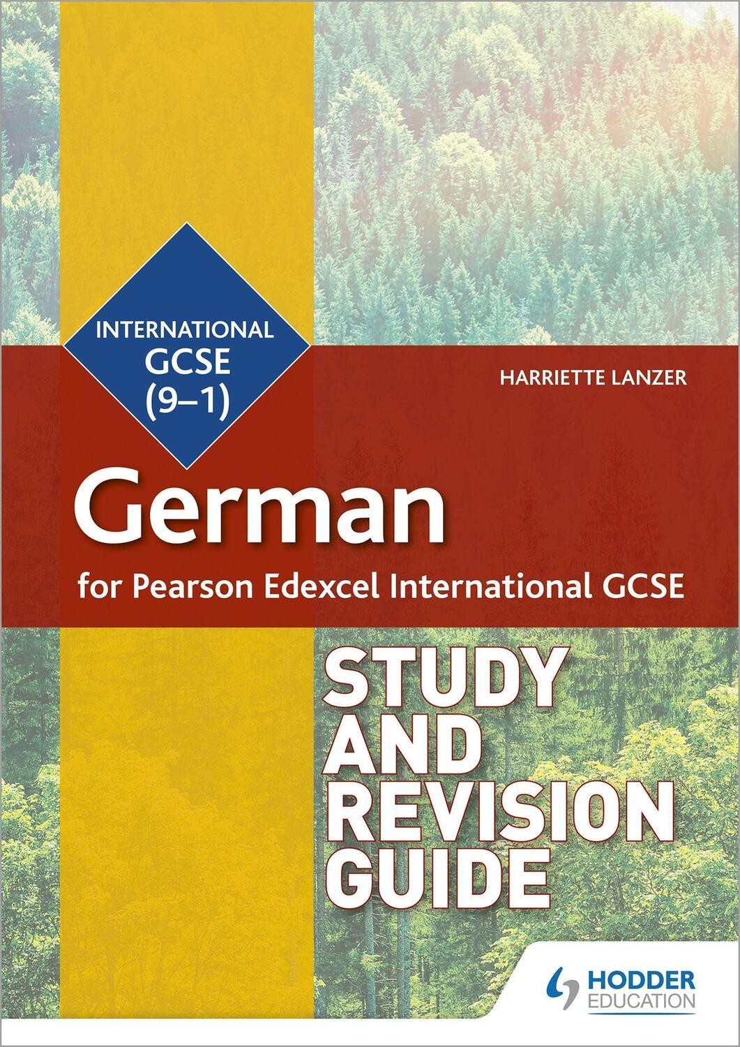 Cover: 9781510474987 | Pearson Edexcel International GCSE German Study and Revision Guide
