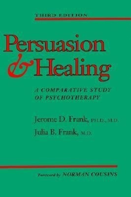 Cover: 9780801846366 | Persuasion and Healing | A Comparative Study of Psychotherapy | Buch