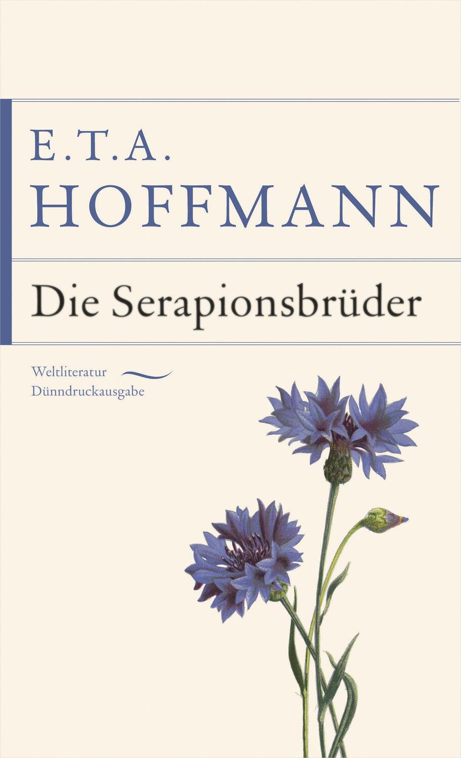 Cover: 9783730608555 | Die Serapionsbrüder | E. T. A. Hoffmann | Buch | 1344 S. | Deutsch