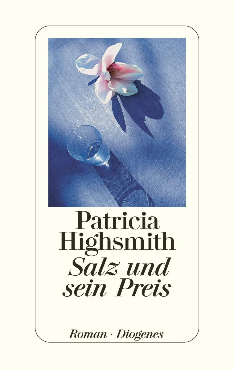 Cover: 9783257064025 | Salz und sein Preis | Patricia Highsmith | Buch | 464 S. | Deutsch