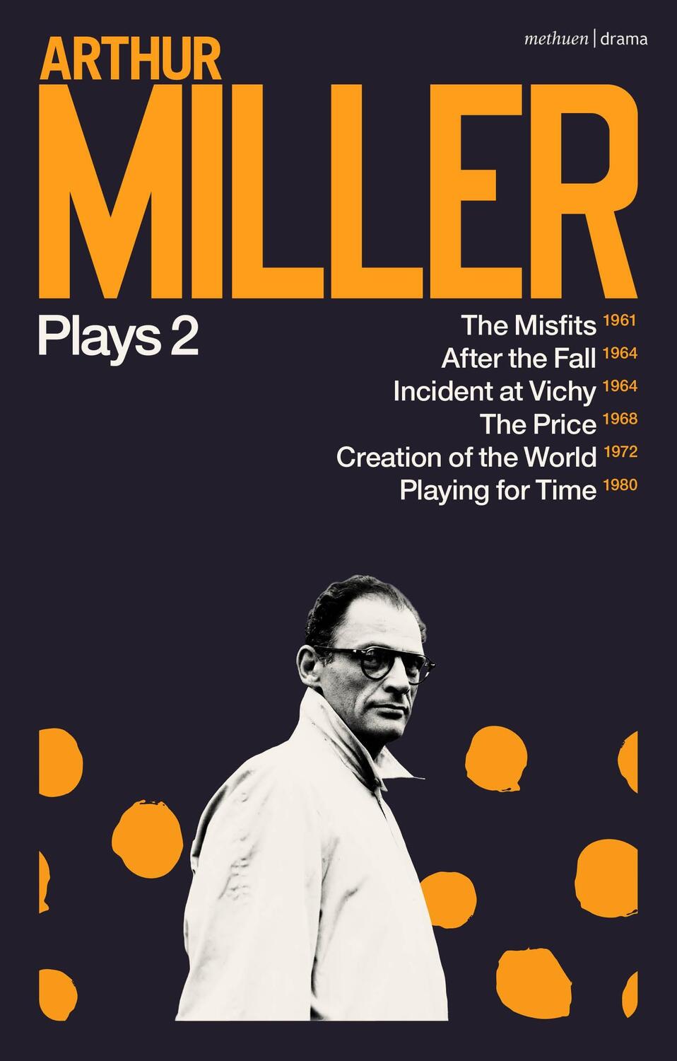 Cover: 9781350333963 | Arthur Miller Plays 2 | Arthur Miller | Taschenbuch | Englisch | 2022