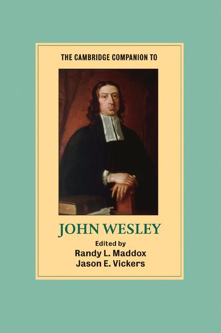 Cover: 9780521714037 | The Cambridge Companion to John Wesley | Randy L. Maddox (u. a.)