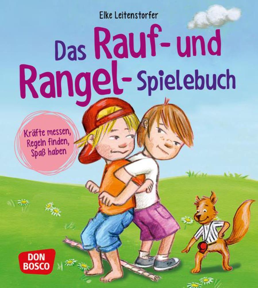 Cover: 9783769821352 | Das Rauf- und Rangel-Spielebuch | Elke Leitenstorfer | Taschenbuch