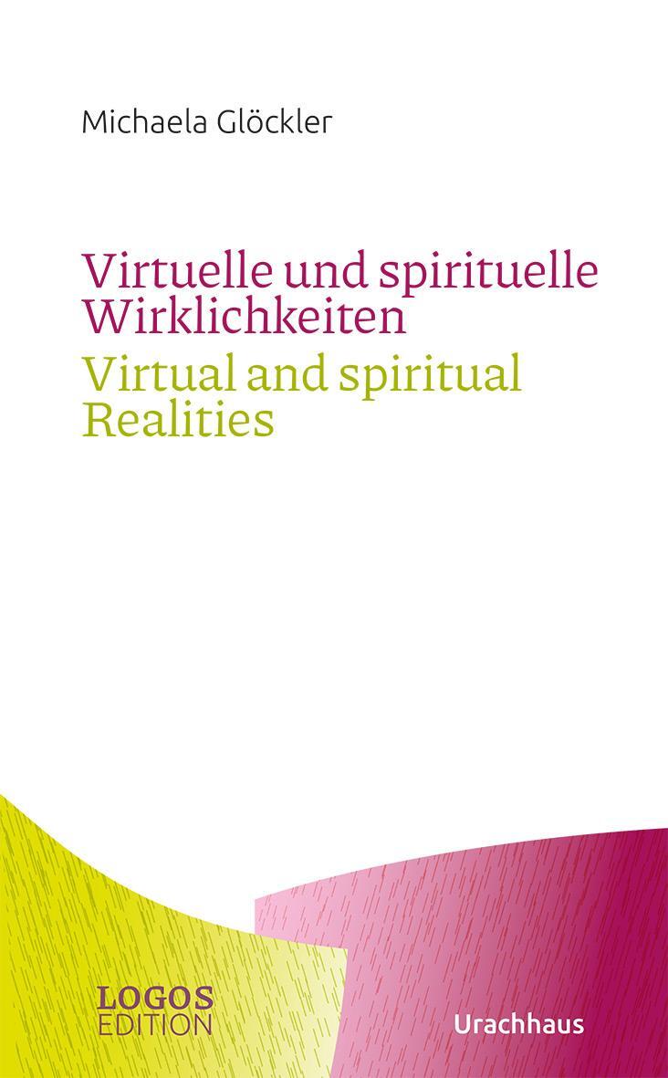 Cover: 9783825153663 | Virtuelle und spirituelle Wirklichkeiten / Virtual and spiritual...