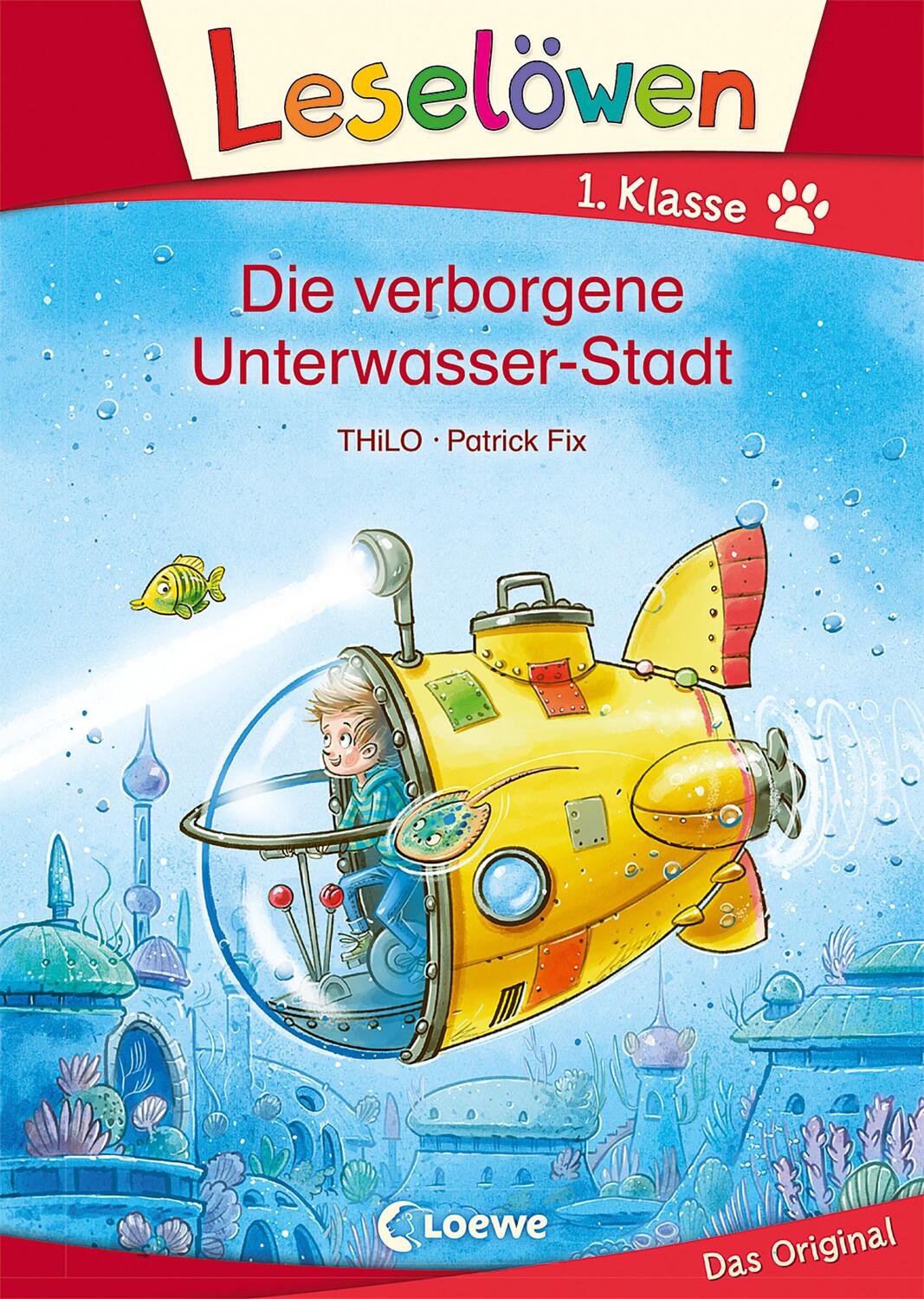 Cover: 9783743207721 | Leselöwen 1. Klasse - Die verborgene Unterwasser-Stadt | Thilo | Buch