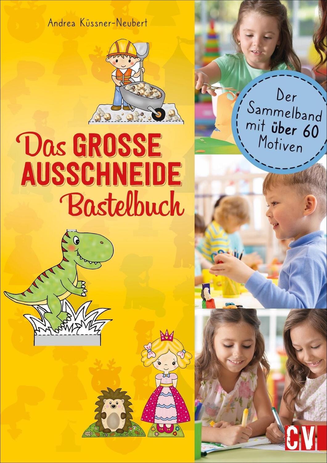 Cover: 9783841102096 | Das GROSSE Ausschneide-Bastelbuch | Andrea Küssner-Neubert | Buch