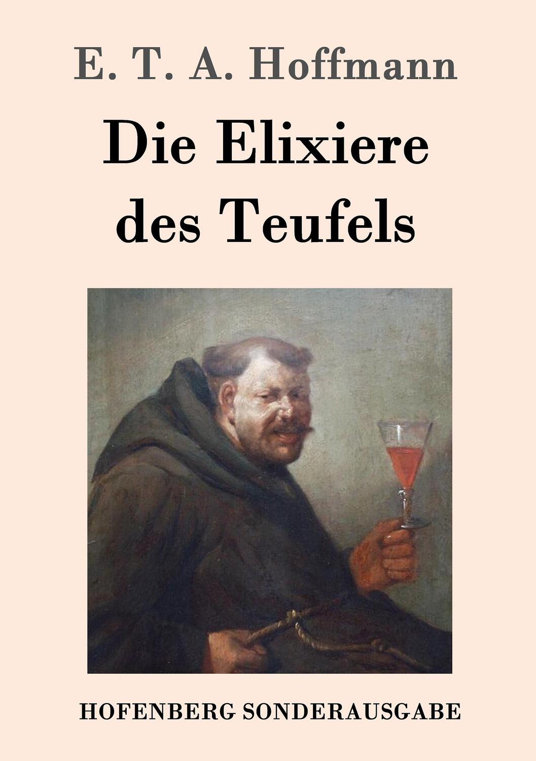Cover: 9783843052696 | Die Elixiere des Teufels | E. T. A. Hoffmann | Taschenbuch | Paperback