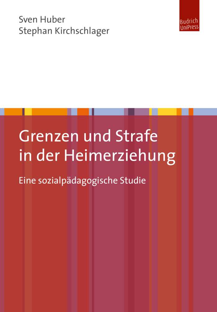 Cover: 9783863888121 | Grenzen und Strafe in der Heimerziehung | Sven Huber | Taschenbuch