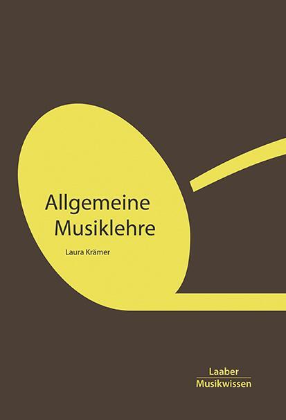 Cover: 9783890078243 | Allgemeine Musiklehre | Laura Krämer | Taschenbuch | 300 S. | Deutsch