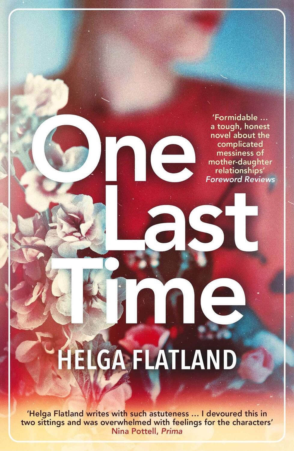 Cover: 9781913193690 | One Last Time | Helga Flatland | Taschenbuch | Kartoniert / Broschiert