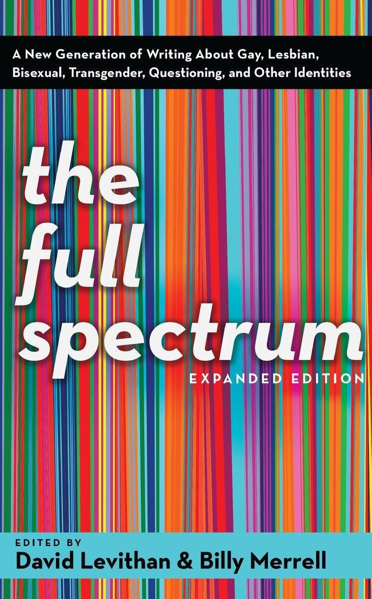 Cover: 9780375832901 | The Full Spectrum | David Levithan (u. a.) | Taschenbuch | Englisch