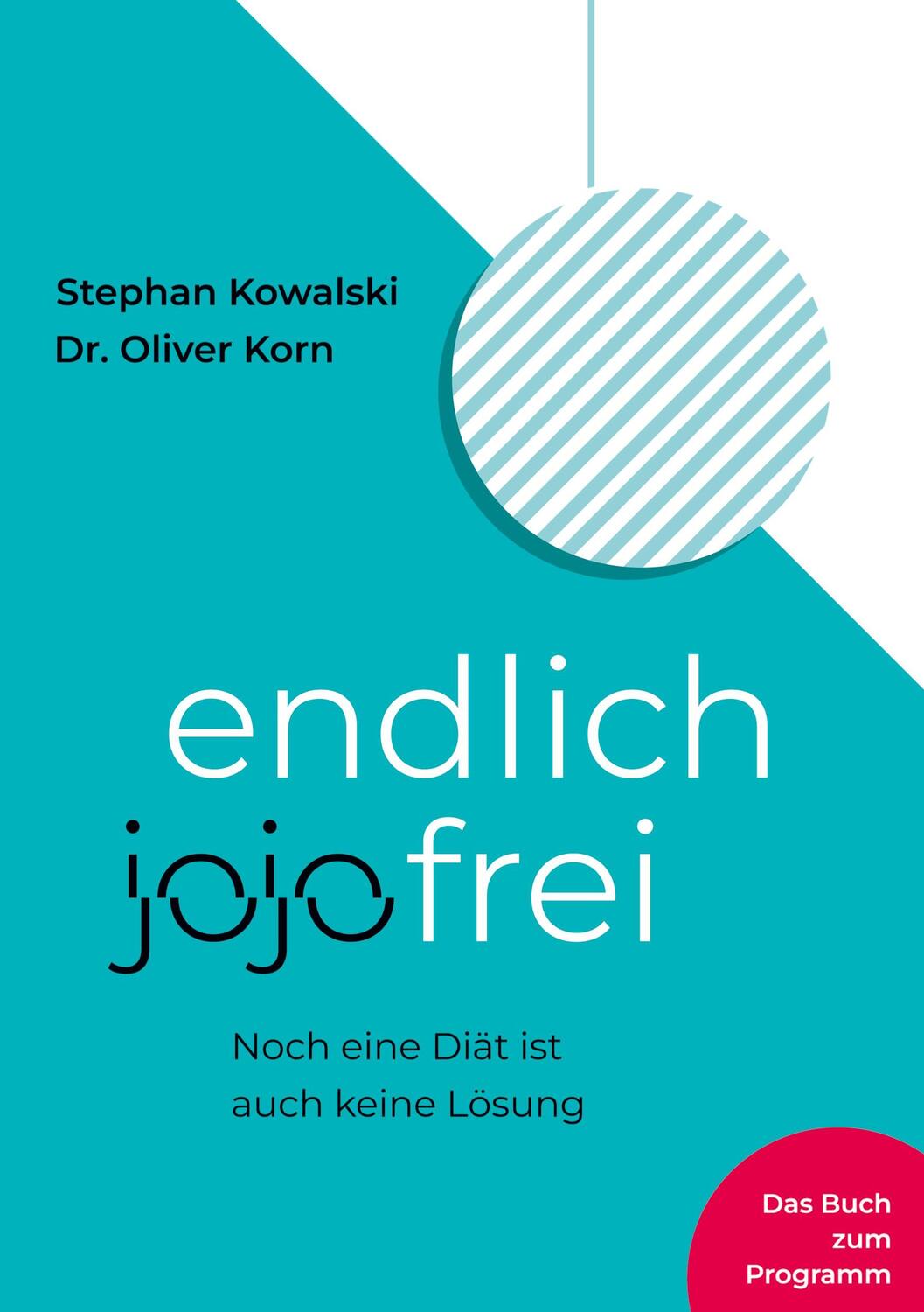 Cover: 9783753481043 | endlich jojofrei | Noch eine Diät ist auch keine Lösung | Buch | 2022