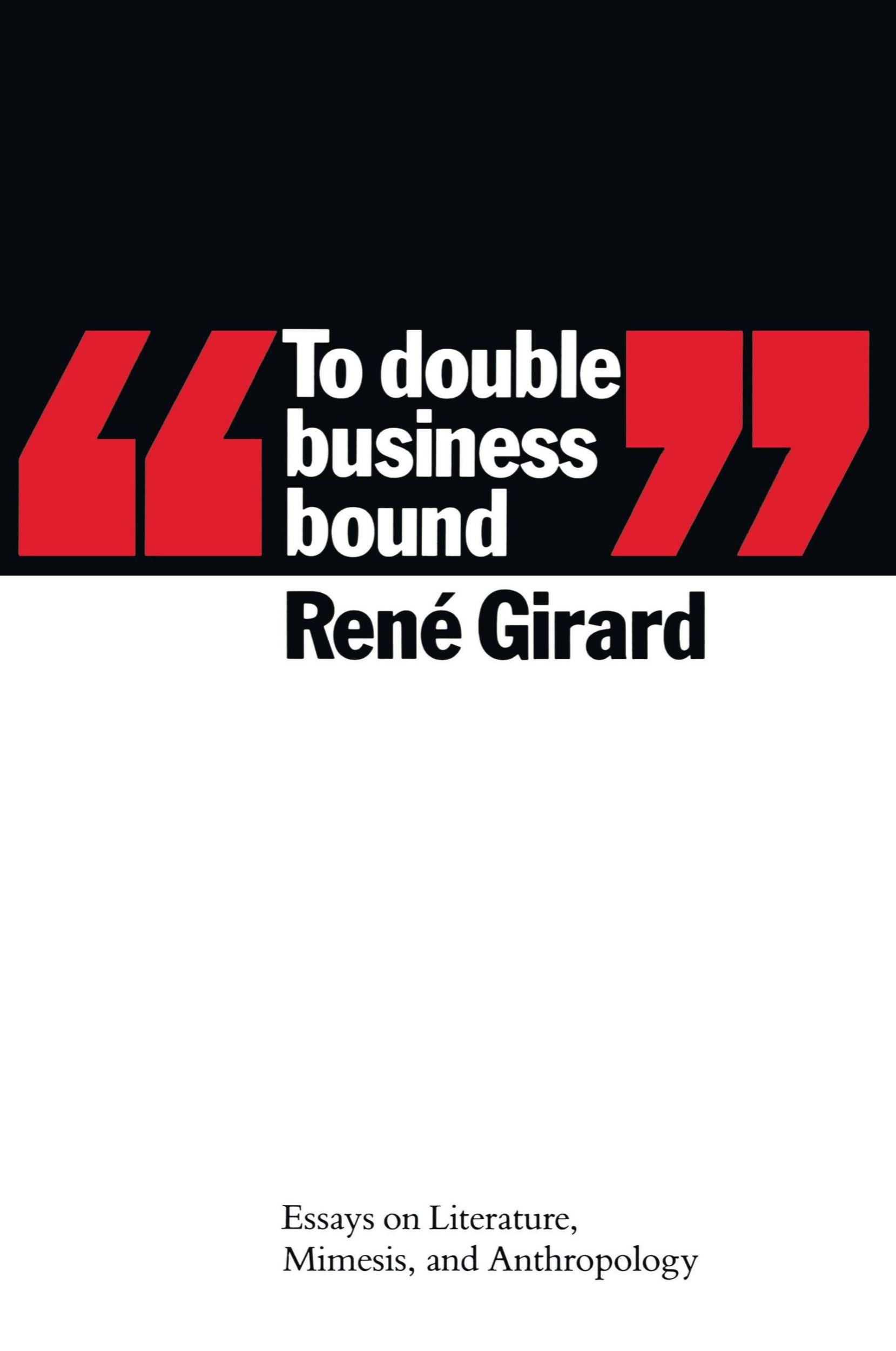 Cover: 9780801836558 | To Double Business Bound | Rene Girard | Taschenbuch | Englisch | 1988