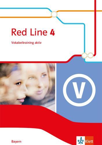 Cover: 9783125476868 | Red Line 4. Ausgabe Bayern. Vokabeltraining aktiv Klasse 8 | Broschüre