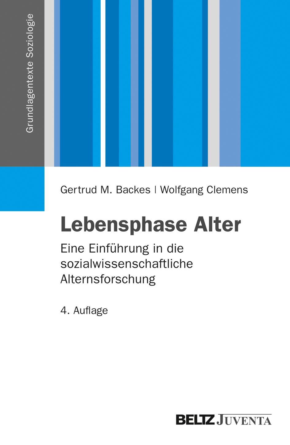 Cover: 9783779926030 | Lebensphase Alter | Gertrud/Clemens, Wolfgang Backes | Taschenbuch