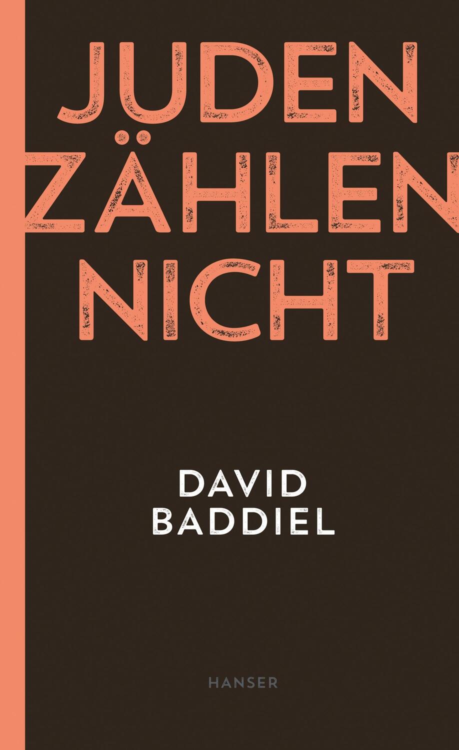 Cover: 9783446281660 | Juden zählen nicht | David Baddiel | Buch | 144 S. | Deutsch | 2024