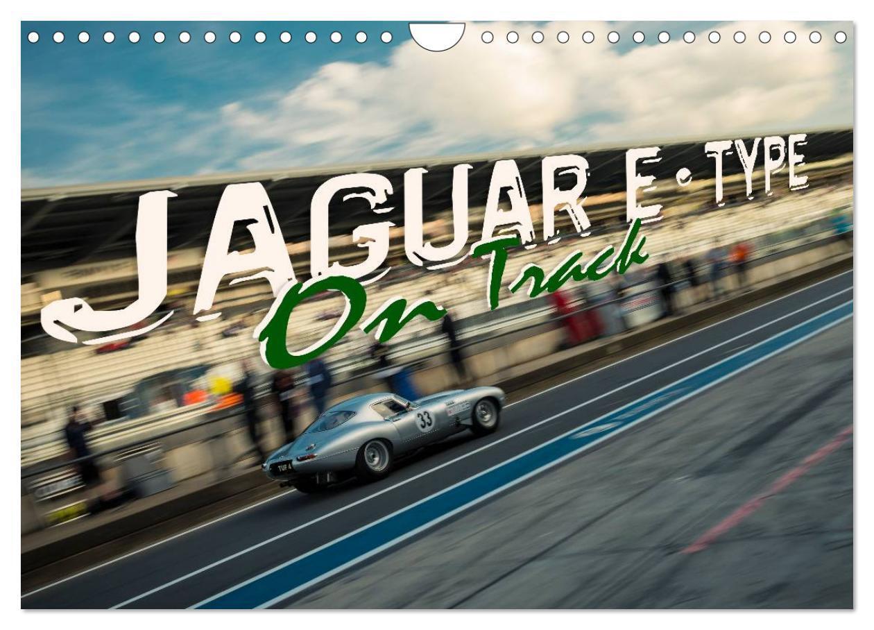 Cover: 9781325883745 | Jaguar E-Type - On Track (Wall Calendar 2024 DIN A4 landscape),...